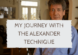 journey with the alexander technique